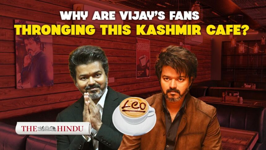 Watch: Inside Vijay’s ‘Leo’-inspired cafe in Kashmir