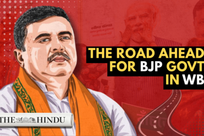 Priorities and Challenges before Suvendu Adhikari government in WB